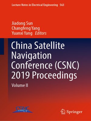 cover image of China Satellite Navigation Conference (CSNC) 2019 Proceedings